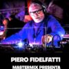 Mastermix Piero Fidelfatti 14 10 2025